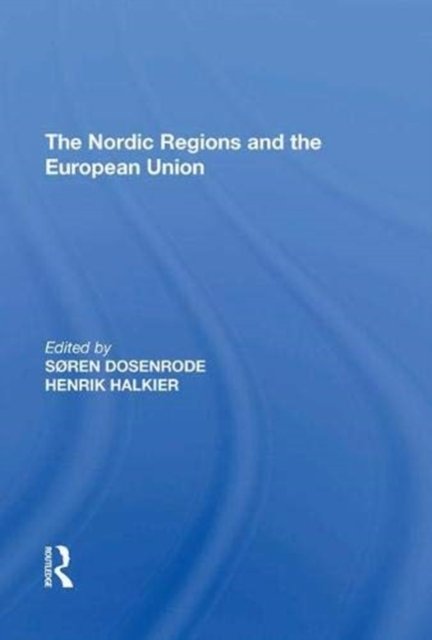 The Nordic Regions and the European Union
