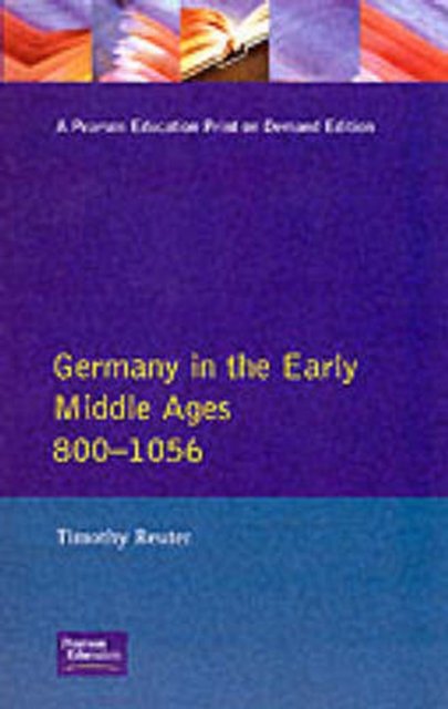 Germany in the Early Middle Ages c. 800-1056