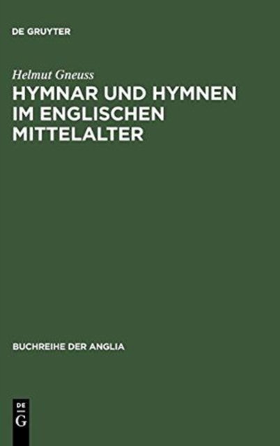 Hymnar und Hymnen im englischen Mittelalter