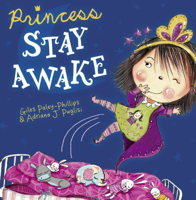 Princess Stay Awake