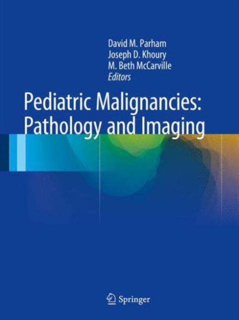 Pediatric Malignancies: Pathology and Imaging