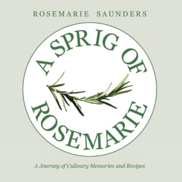 A Sprig of Rosemarie