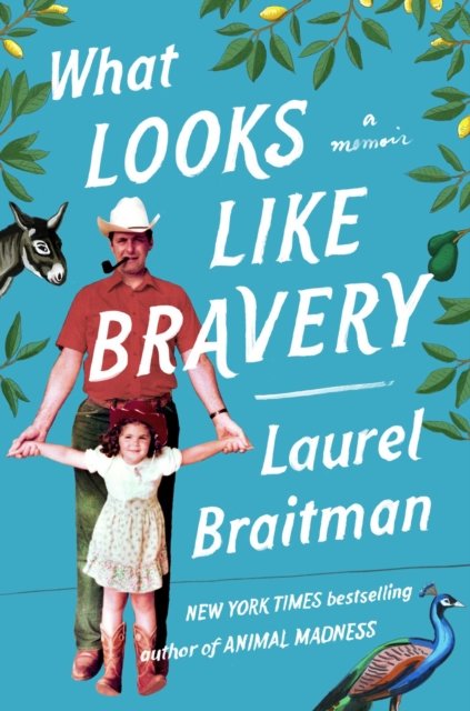 What Looks Like Bravery