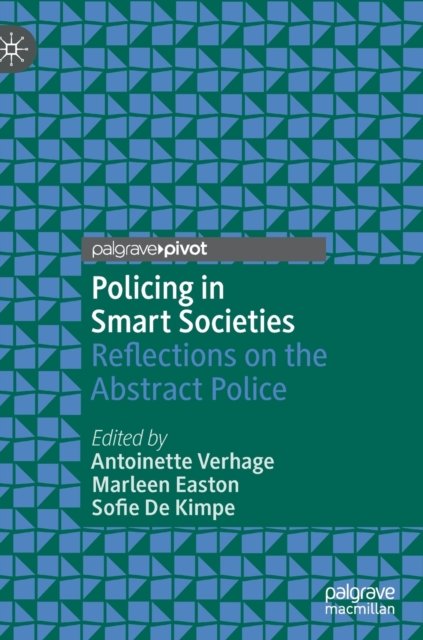 Policing in Smart Societies