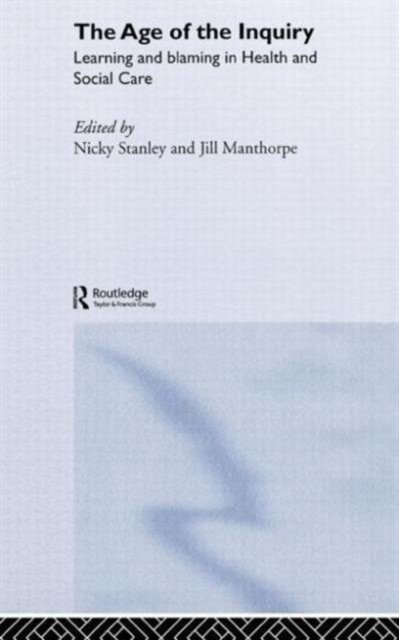The Age of the Inquiry