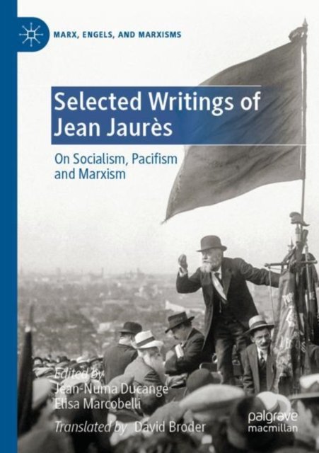 Selected Writings of Jean Jaures