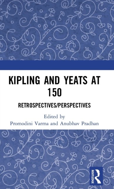 Kipling and Yeats at 150
