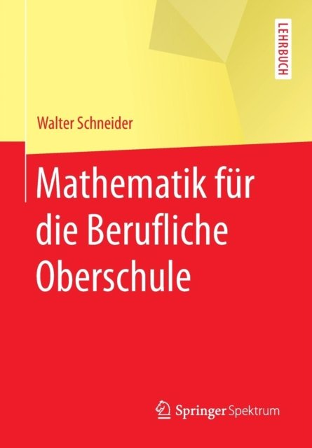 Mathematik fur die berufliche Oberschule