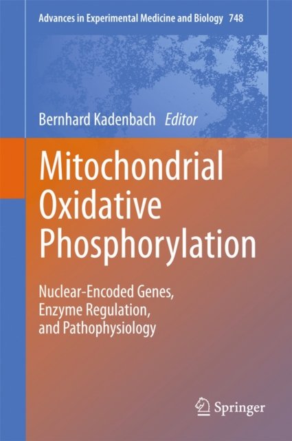 Mitochondrial Oxidative Phosphorylation