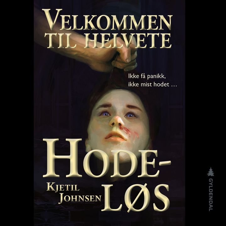 Hodeløs - ikke få panikk, ikke mist hodet