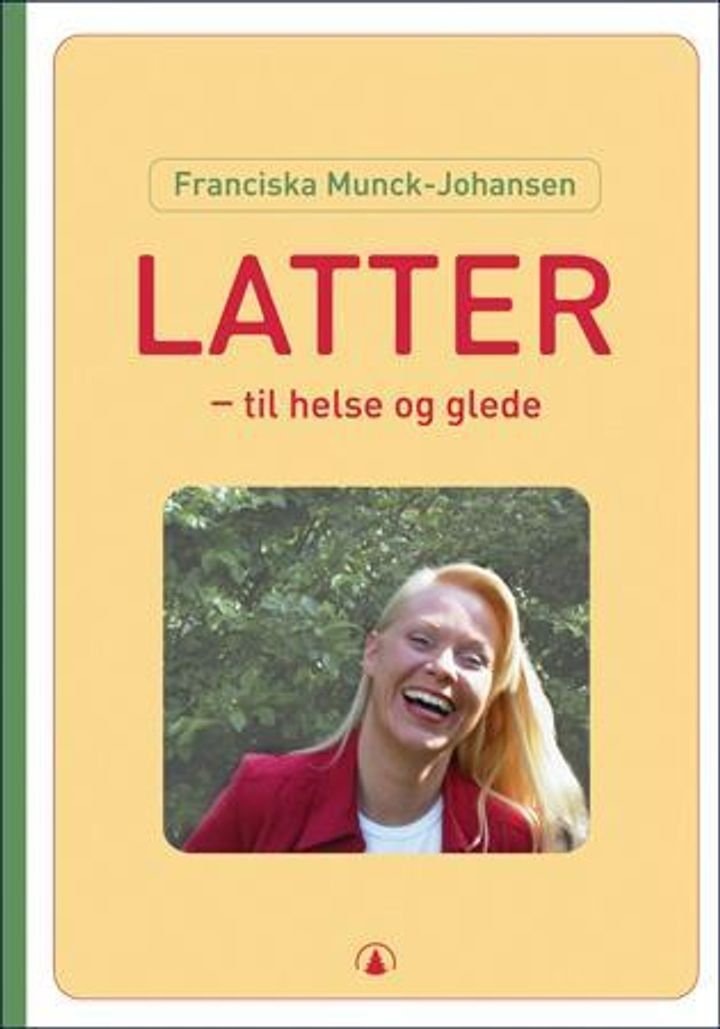 Latter - til helse og glede