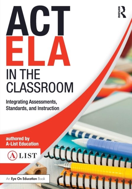 ACT ELA in the Classroom