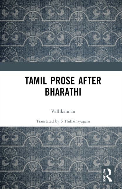 Tamil Prose after Bharathi