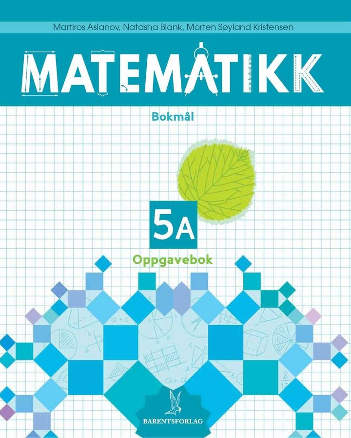 Matematikk - Oppgavebok 5A