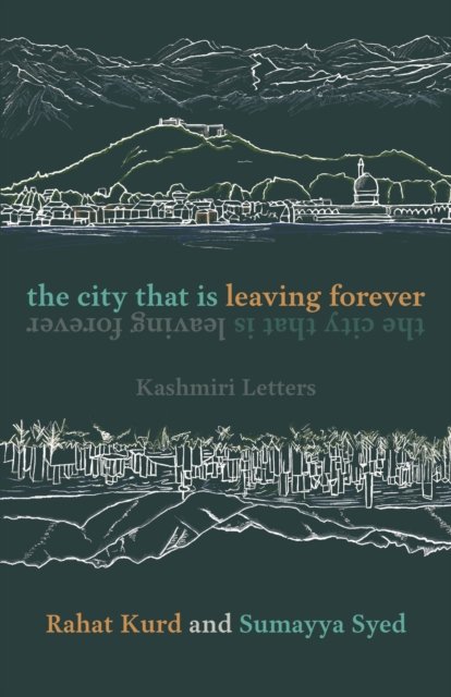 The City That Is Leaving Forever