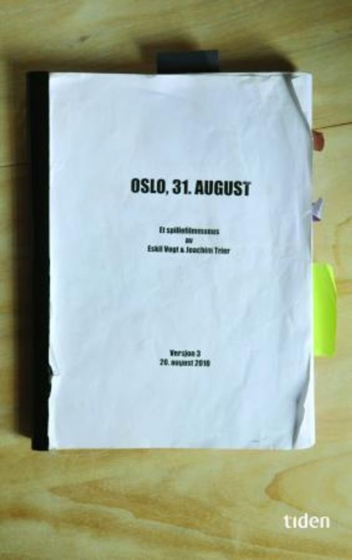 Oslo, 31. august - filmmanus : fritt etter romanen Le feu follet av Pierre Drieu la Rochelle, Éditions Gallimard, 1931 og 1959
