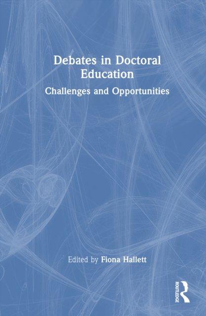 Debates in Doctoral Education