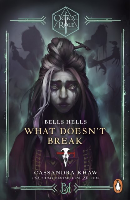 Critical Role: Bells Hells - What Doesn''t Break