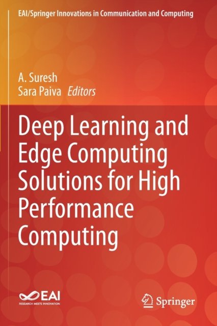 Deep Learning and Edge Computing Solutions for High Performance Computing