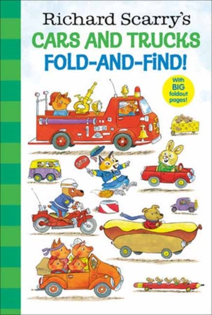 Richard Scarry''s Cars and Trucks Fold-and-Find!