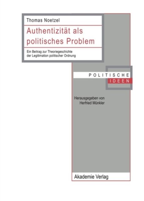 Authentizität Als Politisches Problem