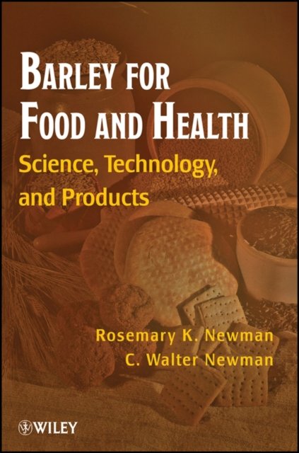 Barley for Food and Health