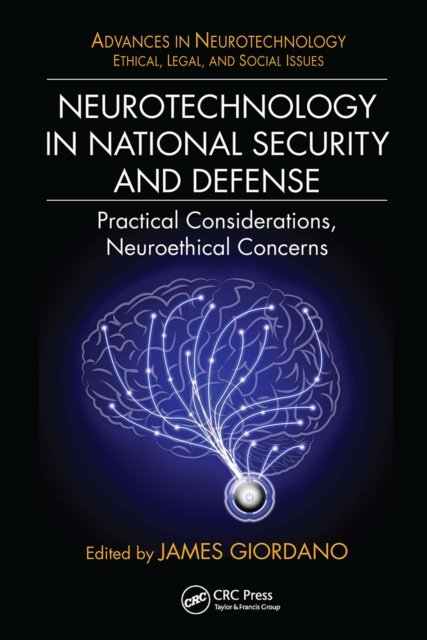 Neurotechnology in National Security and Defense
