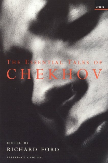 Essential Tales Of Chekhov