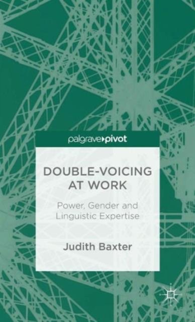 Double-voicing at Work