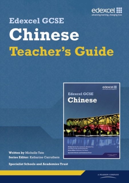 Edexcel GCSE Chinese Teacher''s Guide