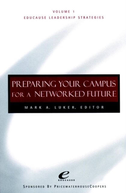 Educause V1 Prepar Campus Network Future
