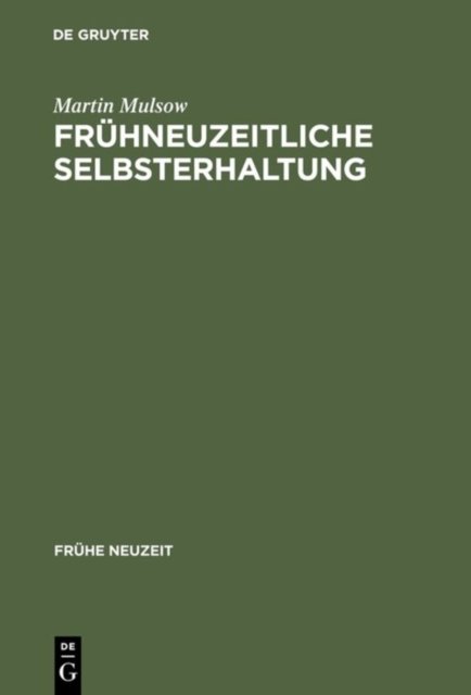 Fruhneuzeitliche Selbsterhaltung