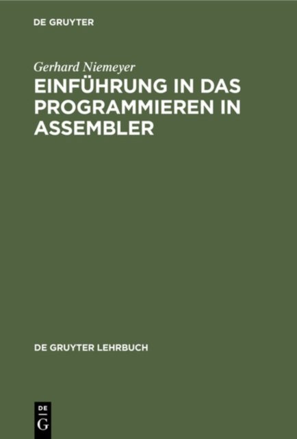 Einfuhrung in Das Programmieren in Assembler