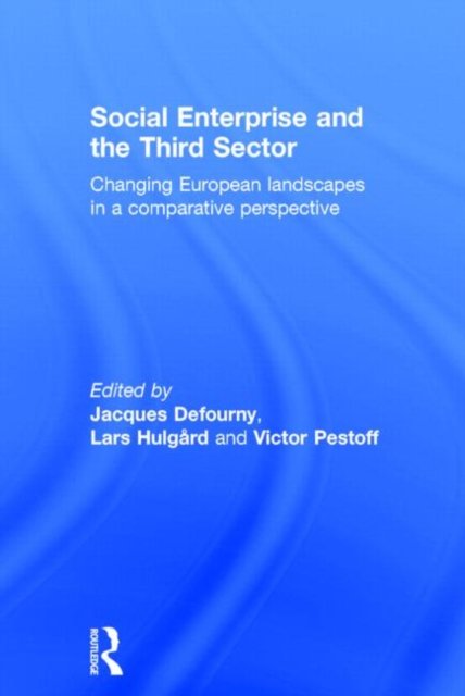Social Enterprise and the Third Sector