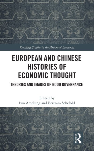 European and Chinese Histories of Economic Thought