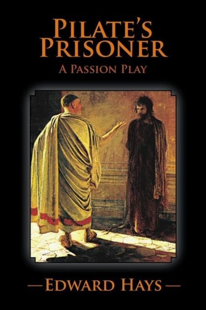 PILATE''S PRISONER