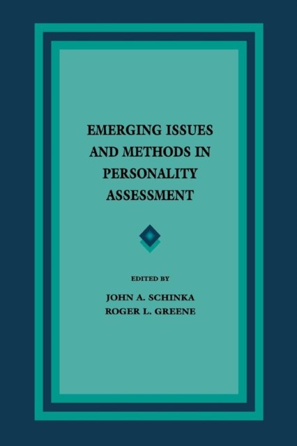 Emerging Issues and Methods in Personality Assessment