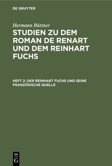 Der Reinhart Fuchs Und Seine Franzosische Quelle