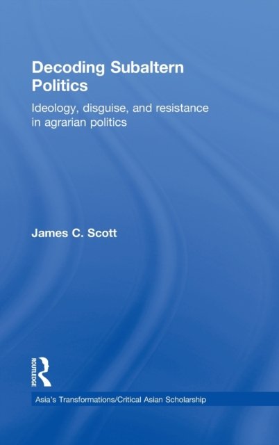 Decoding Subaltern Politics