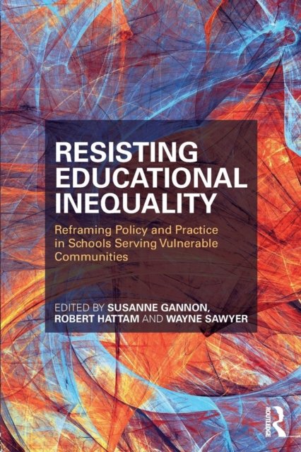 Resisting Educational Inequality