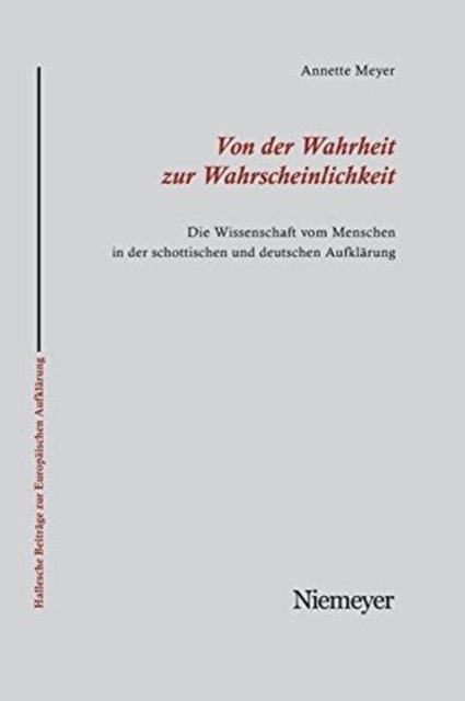 Von Der Wahrheit Zur Wahrscheinlichkeit