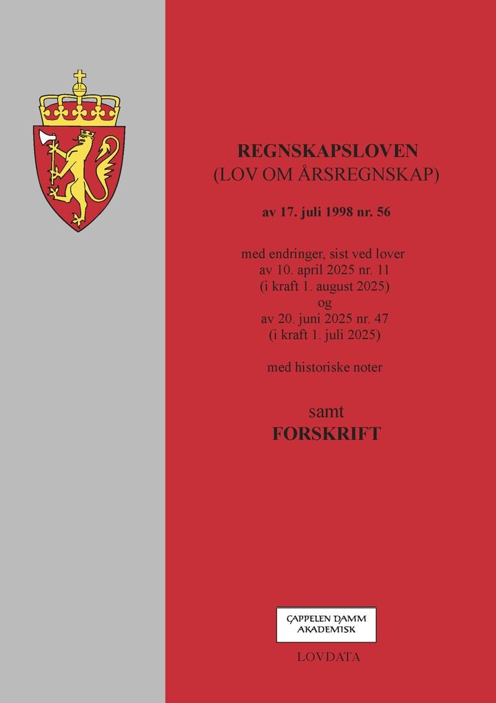 Regnskapsloven - (lov om årsregnskap) av 17. juli 1998 nr. 56 :  med endringer, sist ved lover av 10. april 2025 nr. 11 (i kraft 1. august 2025) og 20. juni 2025 nr. 47 (i kraft 1. juli 2025) : samt forskrift