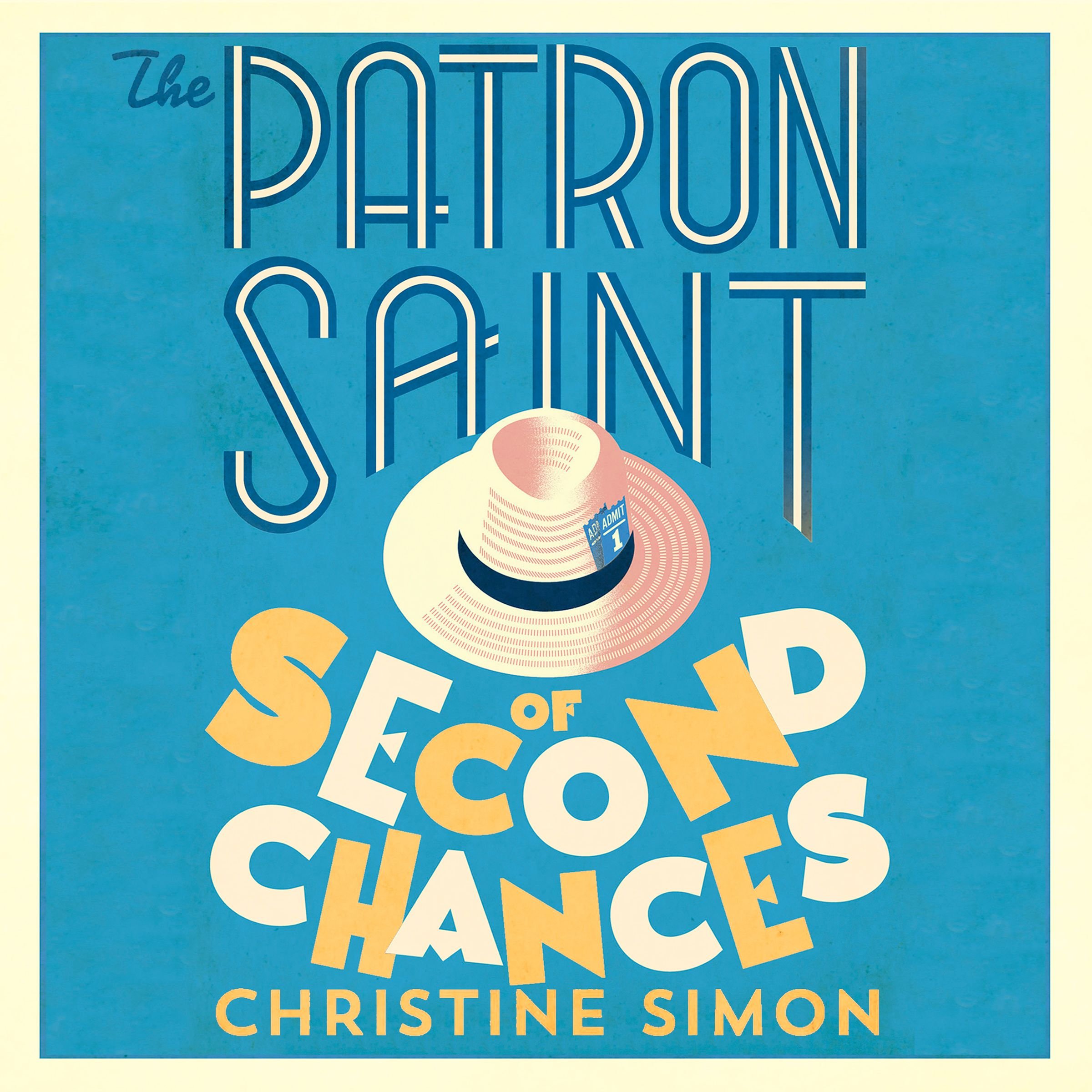 The Patron Saint of Second Chances