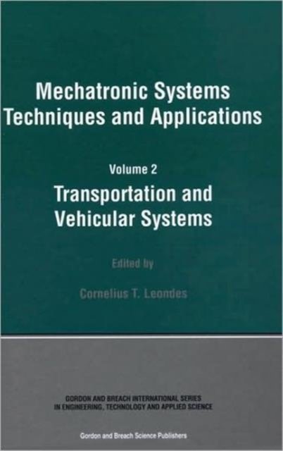 Mechatronic Systems Techniques and Applications