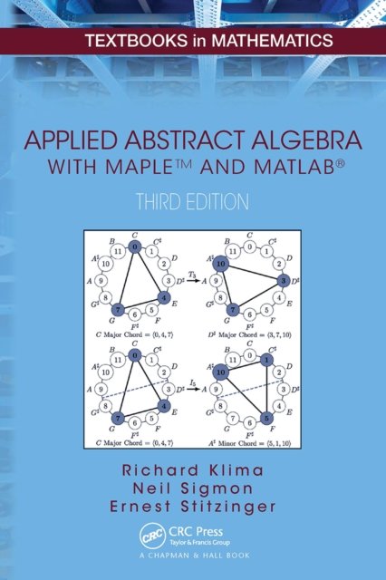 Applied Abstract Algebra With Mapletm and Matlab?