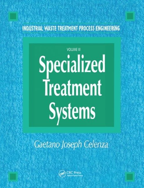 Industrial Waste Treatment Processes Engineering