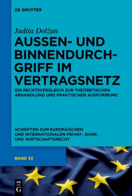 Außen- Und Binnendurchgriff Im Vertragsnetz