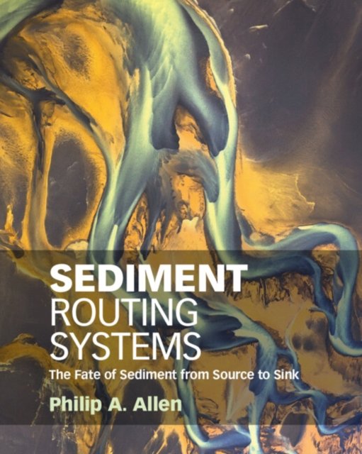 Sediment Routing Systems