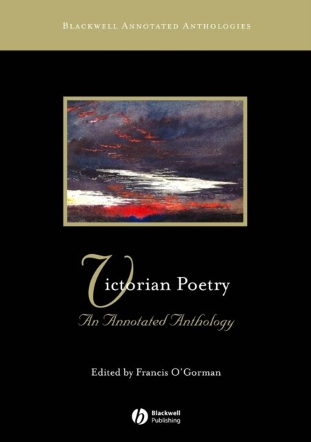 Victorian Poetry – An Annotated Anthology