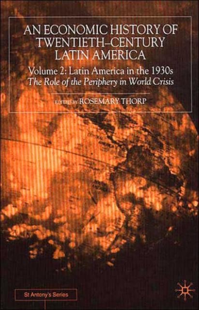 An Economic History of Twentieth-Century Latin America